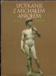 Spotkanie z Michalem Aniolem (veľký formát) - náhled