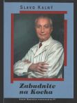 Zabudnite na Kocha - náhled