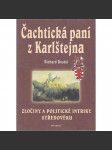 Čachtická paní z Karlštejna - náhled