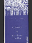 Scenár & uvidieť hudbu - náhled
