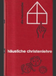 Häusliche christenlehre - náhled