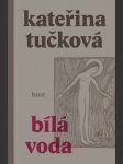 Bílá voda kateřina tučková - náhled