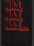 Naj, naj, naj ... - náhled