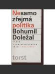 Nesamozřejmá politika - náhled