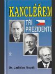 Kancléřem tří prezidentů - náhled