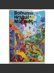 Můj svět (edice: Knihovna české prózy 1945-1985) [povídky, mj. Andělský voči, Bambini di Praga, Kafkárna, Emánek, Pábitelé, Slavnost sněženek, Chcete vidět zlatou Prahu?; obálka Aleš Lamr) - náhled
