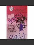 Hodina zázraků. Sborník povídek "fantasy" (edice: Lidová knihovna, sv. 90) [povídky, sci-fi, mj. Proměna vysavače, Třetí šíp, Událost na ostrově Man, Ladičův den, Procitnutí] - náhled