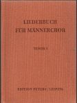 Liederbuch  für  männerchor - tenor 1 (zpěvník pro mužský sbor - tenor 1) - náhled