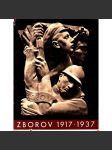 Zborov 1917 - 1937. Památník k dvacátému výročí bitvy u Zborova 2. července 1917 (legie, legionáři, první světová válka, vznik Československo; ilustrace Špála, Blažíček, Kerhart) - náhled
