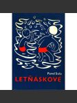 Letňáskové (dobrodružství, příroda, ilustrace Josef Čapek) - náhled