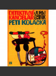 Detektivní kancelář Péti Koláčka (příběh, Rusko; ilustrace Stanislav Duda) - náhled