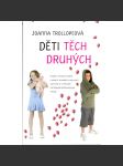 Děti těch druhých (psychologický román) - náhled