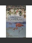 Laguna plaměňáků (Argentina, 19.st. ) 2. díl trilogie - náhled