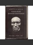 Patologie životní zdatnosti (psychologie, mj. Dějiny teorie Genialita a šílenství; Kritika Lombrosovy teorie geniality; obálka a typo Jindřich Štyrský) - náhled