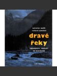 Dravé řeky. Vodákovy toulky po Kavkaze (Sovětský svaz, Rusko, Gruzie, Arménie, cestopis, fotografie) - náhled