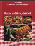 Ryby, drůbež, zveřina na našem stole (veľký formát) - náhled