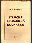 Stručná celozrnná kuchařka momčilová pavla - náhled