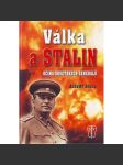 Válka a Stalin očima sovětských generálů (Josif V. Stalin, SSSR, Rusko, druhá světová válka) - náhled