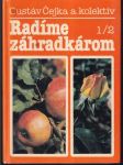 Radíme záhradkárom 1. a 2. diel v jednej knihe - náhled