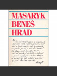Masaryk, Beneš, hrad - Masarykovy dopisy Benešovi (exil) - náhled