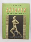 Emile Zátopek en photographies avec une préface par Emile Zátopek et un épilogue son médecin - náhled