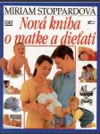 Nová kniha o matke a dieťati (veľký formát) - náhled