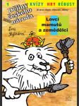 Lovci mamutů a zemědělci lucie seifertová - náhled