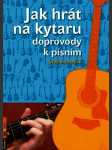 Jak hrát na kytaru doprovody k písním řehák vladimír - náhled