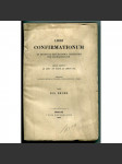 Libri confirmationum ad beneficia ecclesiastica Pragensem per archidioecesim. Liber SEXTUS ab anno 1399 usque ad annum 1410 [Konfirmační knihy, Arcidiecéze pražská, pražské arcibiskupství, katolická církev] - náhled