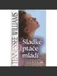 Sladké ptáče mládí - náhled