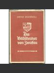 Der Bildschnitzer von Zwickau ["Řezbář ze Cvikova"; historický román; Peter Breuer; řezbářství; umění] - náhled