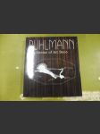 Ruhlmann (Genius of Art Deco) - náhled