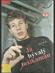 Já - bývalý toxikoman - náhled