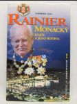 Rainier: Monacký kníže a jeho rodina - náhled