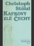 Kafkovy zlé Čechy - náhled
