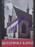 Betlémská kaple - kubíček alois - náhled