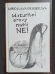 Maturitní srazy radši ne - náhled