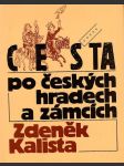 Cesta  po  českých hradech a zámcích - náhled