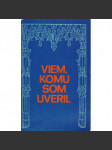 Viem, komu som uveril (1990) - náhled