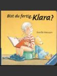 Bist du  fertig, Klara? - leporelo  malý formát - náhled