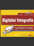 Digitální fotografie rychlými kroky - náhled