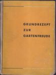 Grundrezept zur Gartenfreude (veľký formát) - náhled