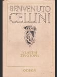Benvenuto Cellini - Vlastní životopis - náhled