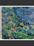 Václav Špála (edice: Malá galerie, sv. 10) [český malíř, klasická moderna, mj. člen skupiny Tvrdošíjní] - náhled