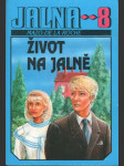 Jalna VIII. - Život na Jalně - náhled