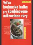 Veľká kuchárska kniha pre kombinované mikrovlnné rúry - náhled