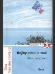 Bejby sníva o mori - náhled