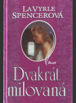 Dvakrát milovaná - náhled