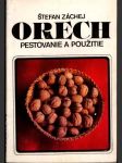 Orech pestovanie a použitie - náhled