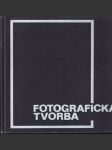 Fotografická tvorba - náhled